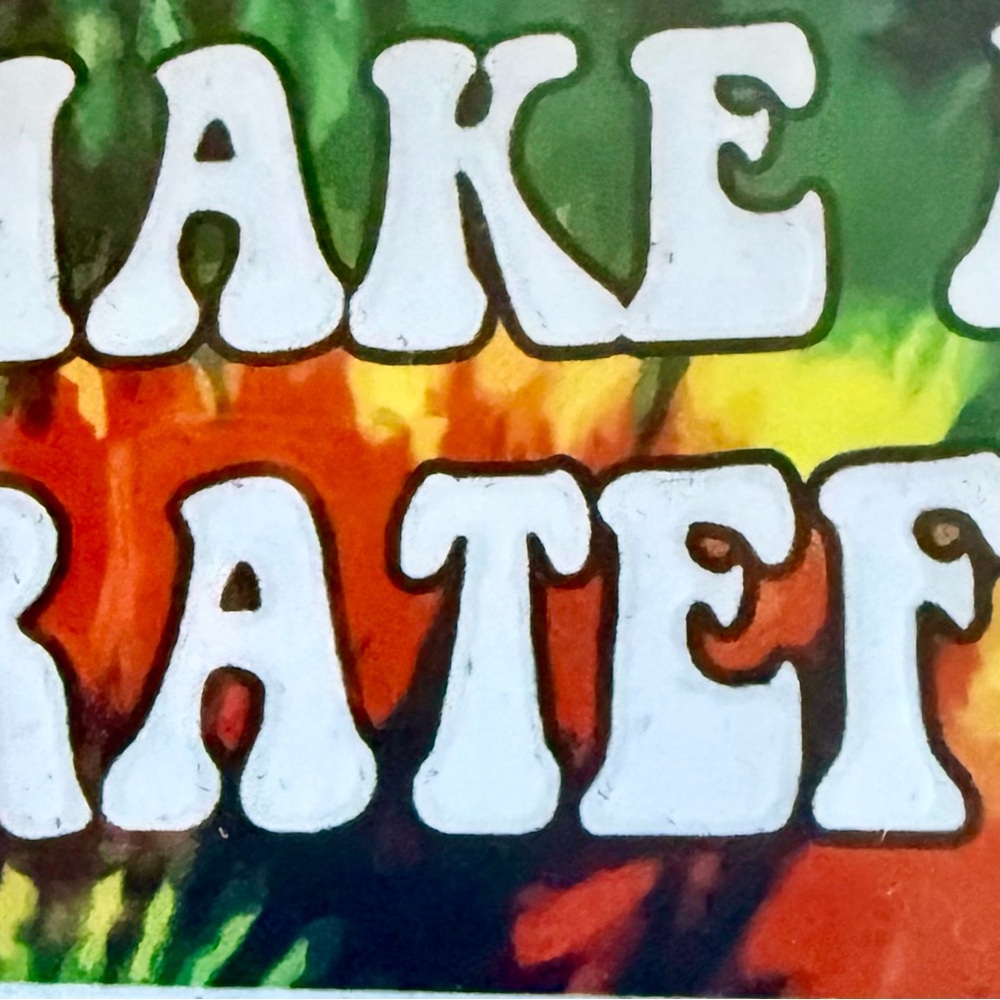 NWT GRATEFUL DEAD Tie-Dye 'Make America Grateful Again' Sticker - Picture 4 of 6